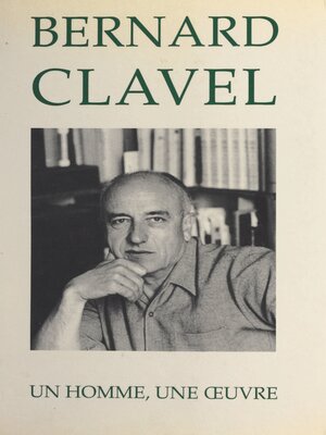 cover image of Bernard Clavel